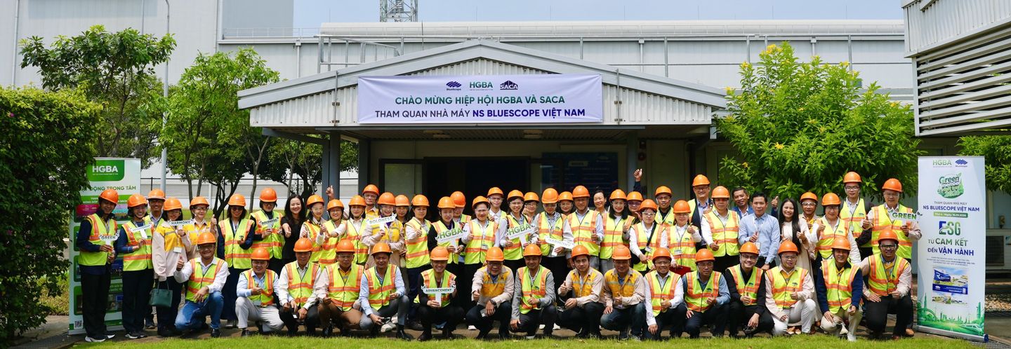 Hiệp hội HGBA và SACA đến tham quan nhà máy NS BlueScope Việt Nam: Khám phá hành trình ESG từ cam kết đến vận hành thực tiễn